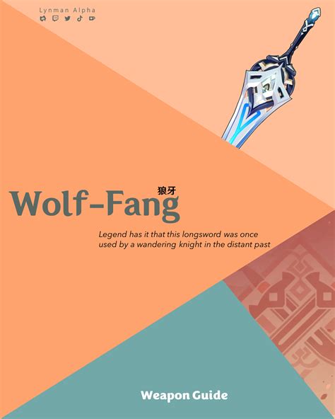 Wolf-Fang | Genshin Impact Weapon Guide Genshin Impact | HoYoLAB