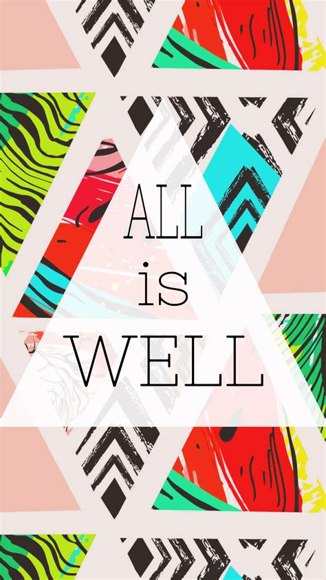 All is Well- Free Wallpapers | Happy quotes positive, Wallpaper iphone quotes, Positive quotes