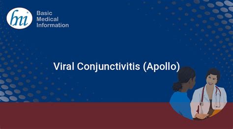 Viral Conjunctivitis (Apollo) - Basic Medical Information
