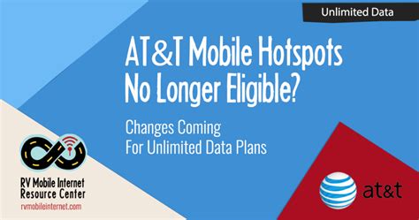 AT&T Mobile Hotspots "No Longer Eligible" for Unlimited Data Plans - Mobile Internet Resource Center