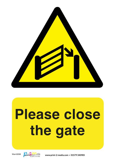 Close The Gate Safety Sign - Print 2 Media Ltd.