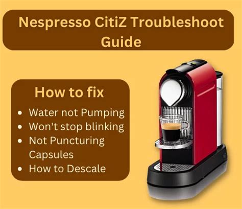 Nespresso CitiZ Troubleshooting - Fix Common Issues