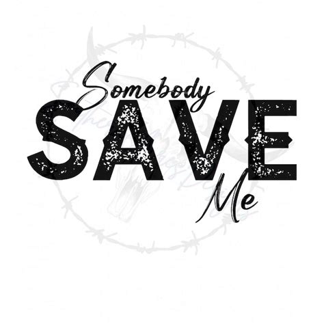 Somebody Save Me Jelly Roll T Shirt - Etsy