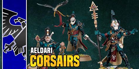 Warhammer 40K: Aeldari Corsairs Are The Most Interesting Part Of The New Codex - Bell of Lost Souls