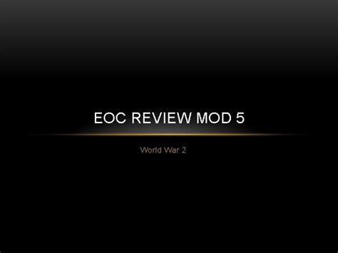 EOC REVIEW MOD 5 World War 2 CAUSES