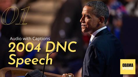 Barack Obama Speech at 2004 Democratic National Convention (July 27 ...