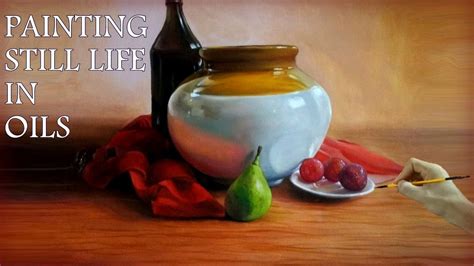 25 Best Still Life Painting Tutorial Videos - Learn from the Masters