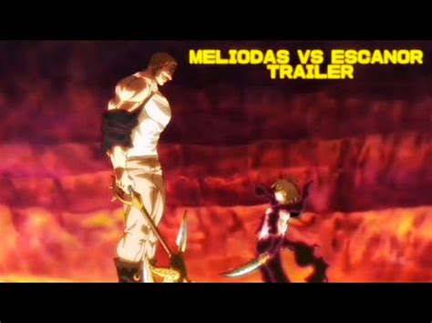 七つの大罪 Meliodas vs Escanor trailer (fan animation) - YouTube