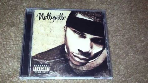 Unboxing Nelly - Nellyville - YouTube