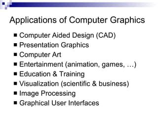 applications of computer graphics | PPT