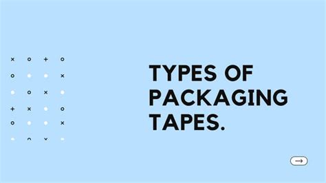 Types of packaging tapes | PPT