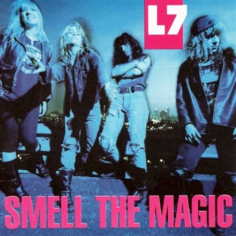 Shove by L7 from the album Smell The Magic