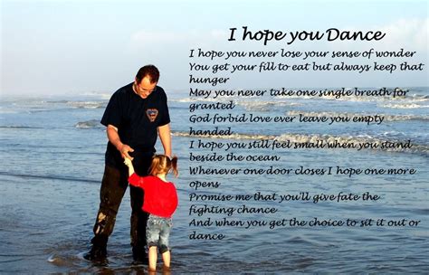 I Hope You Dance by Lee Anne Womack. Perfect song for a father-daughter dance. | Positive ...