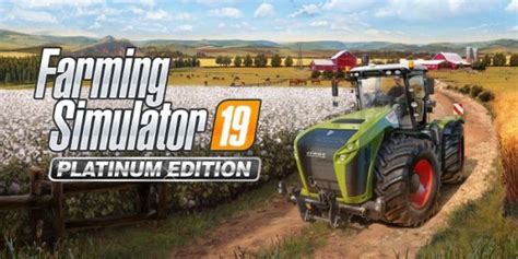 Farming Simulator 19 Platinum Edition coming this October