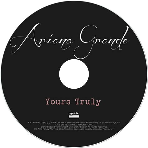 lilbadboy0: Album Cover: Ariana Grande - Yours Truly (Packaging)