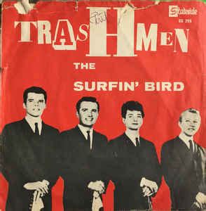 The Trashmen - Surfin' Bird (1964, Red sleeve, Vinyl) | Discogs