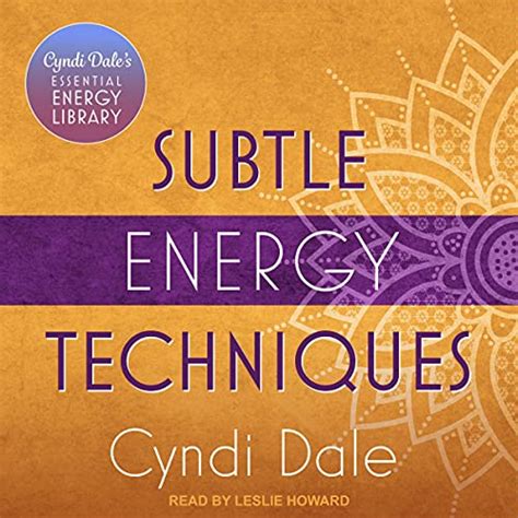 Subtle Energy Techniques by Cyndi Dale - Audiobook - Audible.ca