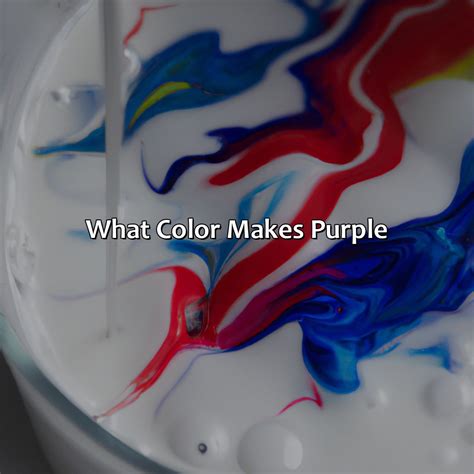 What Color Makes Purple - Branding Mates