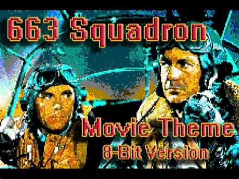 633 Squadron Theme (8 Bit Remix Cover) [Tribute to 633 Squadron Movie ...