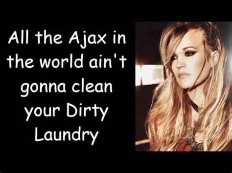 Carrie Underwood ~ Dirty Laundry (Lyrics) - YouTube