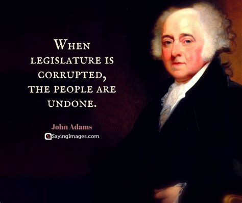 28 Brilliant John Adams Quotes | John adams quotes, John adams, John quincy adams quotes