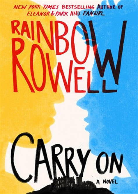 Carry On by Rainbow Rowell - RGV.com