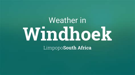 Weather for Windhoek, South Africa