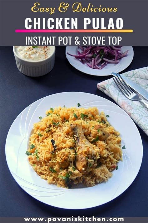 Easy Chicken Pulao Recipe (Instant pot and Stovetop method)