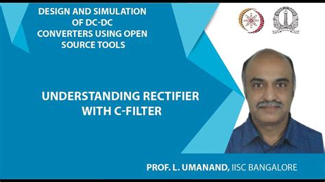 Understanding Rectifier with C-filter - YouTube