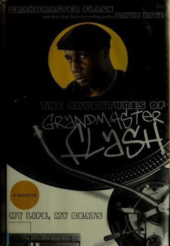 The adventures of Grandmaster Flash (2008 edition) | Open Library