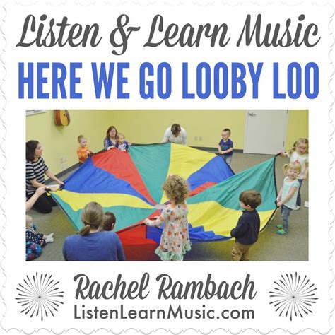 Here We Go Looby Loo | Music teacher lessons, Kindergarten music, Learn ...