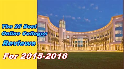 The 25 Best Online Colleges Reviews For 2015-2016|| Part-1