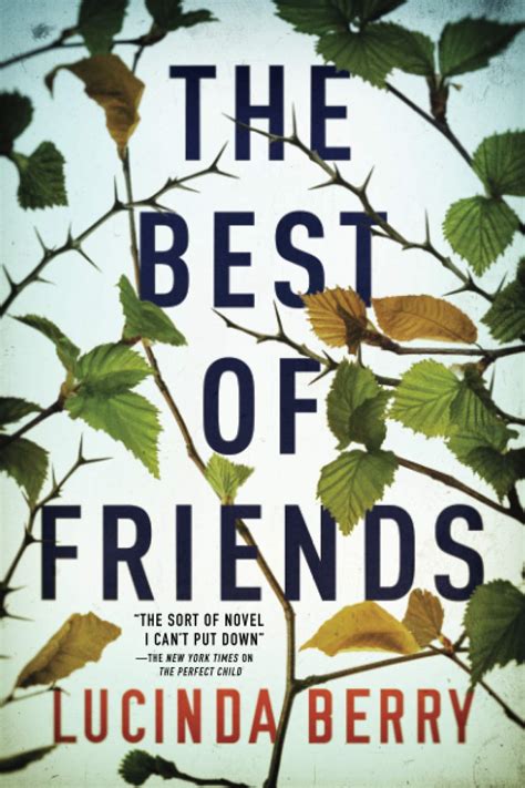 Amazon.com: The Best of Friends: 9781542022149: Berry, Lucinda: Books