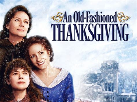 An Old Fashioned Thanksgiving - Movie Reviews