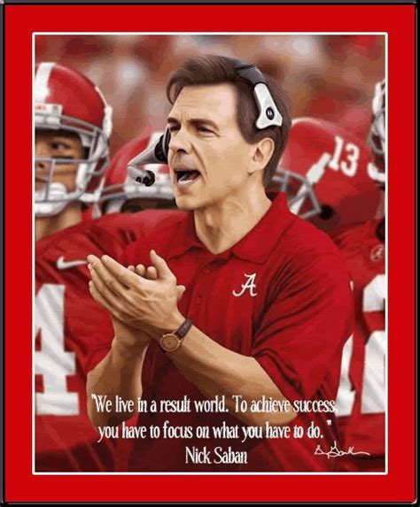 Alabama Nick Saban Quotes. QuotesGram