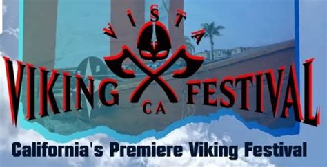 Sep 16 | 21st Annual Viking Festival 2023: Vista | Carlsbad, CA Patch