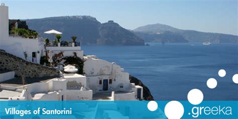 Discover 15 villages in Santorini island - Greeka.com