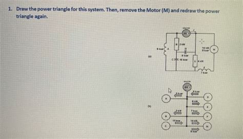 Solved 1. Draw the power triangle for this system. Then, | Chegg.com