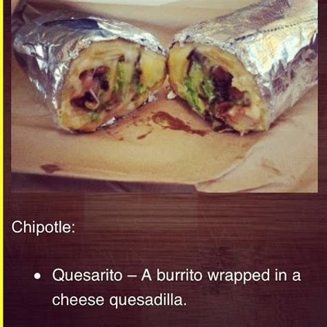 What Is The Chipotle Quesarito?