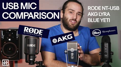 USB Microphone Comparison: Rode NT-USB, Blue Yeti & AKG Lyra - YouTube