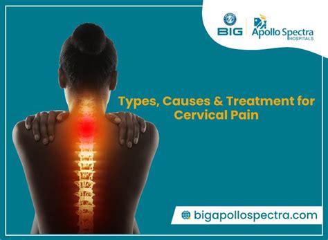 Cervical Pain: Types, Causes and Treatment