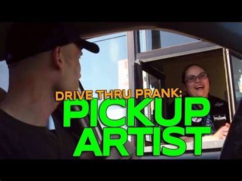 Drive Thru Pranks - PICK UP ARTIST - YouTube