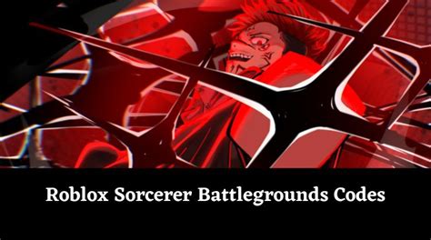 Sorcerer Battlegrounds Codes Wiki [Halloween] [January 2025] - MrGuider