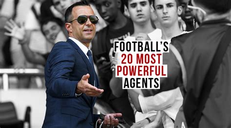 The 20 most powerful agents in football | FourFourTwo