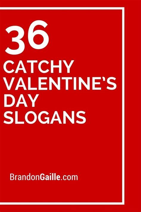 150 Catchy Valentine's Day Slogans and Taglines | Valentines quotes ...