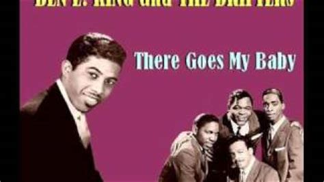 THERE GOES MY BABY Lyrics - BEN E. KING | eLyrics.net