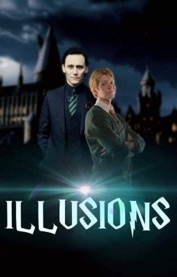 Illusions • Fred Weasley/Loki - Croweater - Wattpad