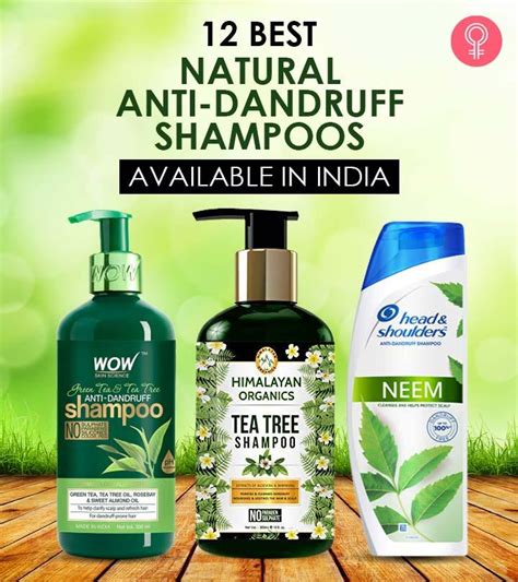 12 Best Natural Anti-Dandruff Shampoos In India – With Reviews