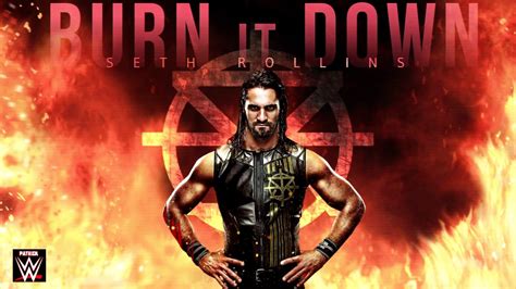 WWE: Seth Rollins Theme Song "The Second Coming" ("Burn It Down") - YouTube