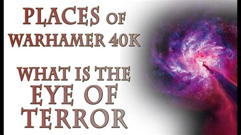 Warhammer 40k Lore - What is the Eye of Terror? - YouTube